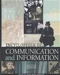 Encyclopedia Of Communication and Information Volume 1 (ACA-FUN)