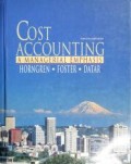 Cost Accounting a Managerial Emphasis