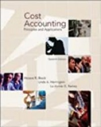 Cost Accounting : Principles and Applications 7th ed