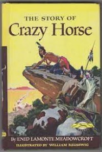 The Story of Crazy Horse