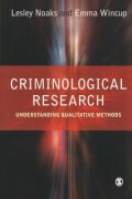 Criminological Research: Understanding Qualitative Methods