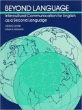 Beyond Language : Intercultural Communication for English as a Second Language