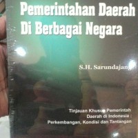 Pemerintahan Daerah di Berbagai Negara Sebuah Pengantar