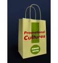 Promotional Cultures