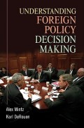 Understanding Foreign Policy Decision Making