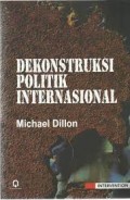 Dekonstruksi Politik Internasional