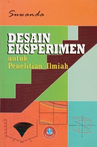 Desain Eksperimen untuk Penelitian Ilmiah