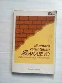 Di antara reruntuhan Sarajevo