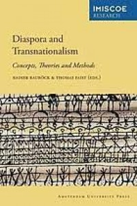 Diaspora abd Transnationalism:Concept, Theories and Methods