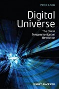 Digital Universe : The Global Telecommunication Revolution