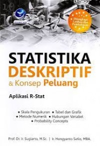 Statistika Deskriptif & Konsep Peluang: Aplikasi R-Stat