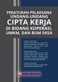 Peraturan Pelaksana Undang-undang Cipta Kerja di Bidang Koperasi, UMKM, dan Bumi Desa