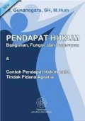 Pendapat Hukum: Bangunan, Fungsi, dan Penerapan & Contoh Pendapat Hakim pada Tindak Pidana Agraria