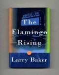 The Flamingo Rising