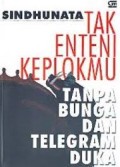 Tak Enteni Keplokmu