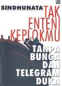 Tak Enteni Keplokmu