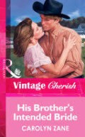 His Brother's Intended Bride
