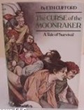 The Curse Of The Moonraker