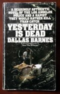 Yesterday Is Dead
