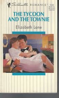 The Tycoon And The Townie