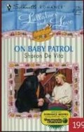 On Baby Patrol