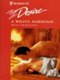 A Willful Marriage