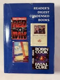 Reader's Digest Condensed Books Red nk, The wrong House, Having Our Say, Fatal Cure Vo. 4