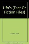 The Fact or Ufo's Fiction Files