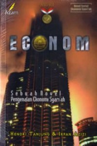 Econom 2 : Sebuah Novel Pengenalan Ekonomi Syariah