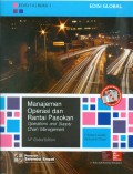 Manajemen Operasi dan Rantai Pasokan : Operations and Supply Chain Management