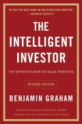 The Intellignent Investor: The Definitive book on value investing