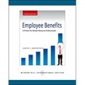 Employee Benefits : A Primer for Human Resource Professionals, 3th ed.