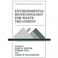 Environmental Biotechnology for Waste Treatment