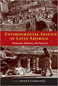 Environmental Justice in Latin America