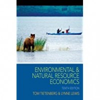 Environmental & Natural Resource Economics 10th ed.