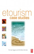 Etourism Case Studies : Management and Marketing Issues