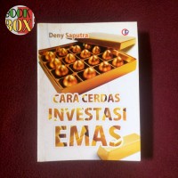 Cara Cerdas Investasi Emas