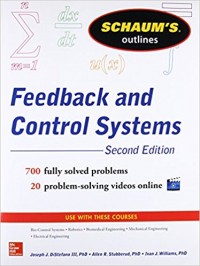 Schaum's Outlines : Feedback and Control Systems 2nd ed.