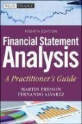 Financial Statement Analysis : A Practitioner's Guide, 4th. ed.