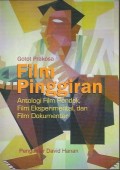 Film Pinggiran:Antologi Film Pendek, Film Eksperimental, dan Film Dokumenter