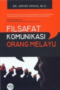 Filsafat Komunikasi Orang Melayu