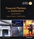 Financial Markets and Institutions 8th ed.