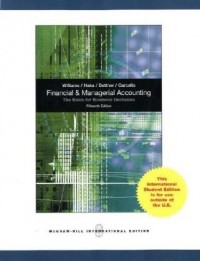 Financial & Managerial Accounting : The Basis for Business Decisions 15th ed.