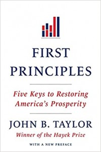 First Principles : Five Keys to Restoring America's Prosperity