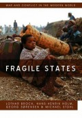 Fragile States : Violence and the Failure of Intervention