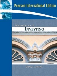 Fundamentals Of Investing 10th ed.