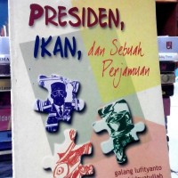 President Ikan dan sebuah pergiamuan