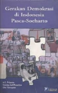 Gerakan Demokrasi di Indonesia Pasca-Soeharto