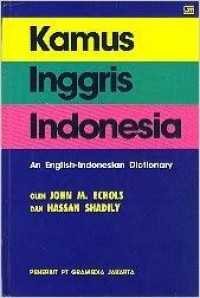 Kamus Inggris Indonesia : An English-Indonesian Dictionary