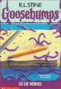 Goosebumps Go Eat Worms!